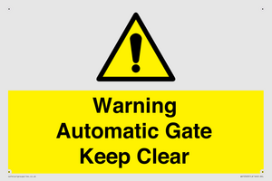 Warning Automatic Gate Keep Clear